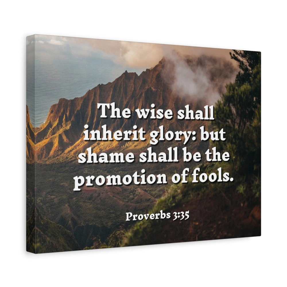 Scripture Canvas Inherit Glory Proverbs 3:35 Christian Wall Art Bible Verse